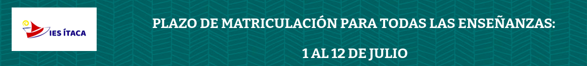 Matriculación curso 2021-2022 del 1 al 12 de julio